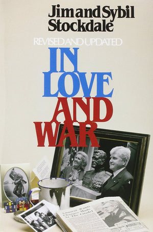 In Love and War: The Story of a Family's Ordeal and Sacrifice During the Vietnam Years,Used