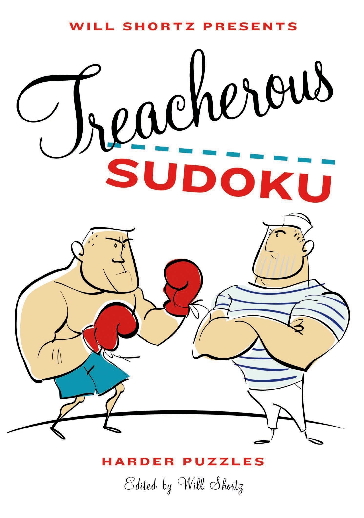 Will Shortz Presents Treacherous Sudoku: Harder Puzzles,Used