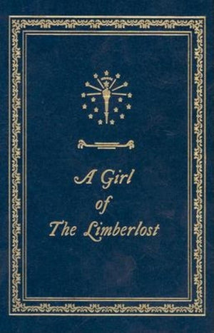 A Girl of the Limberlost (Library of Indiana Classics),Used