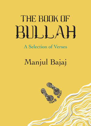 The Book Of Bullah: A Selection Of Verses (English)