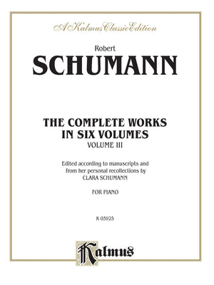 Complete Works, Vol 3 (Kalmus Edition, Vol 3),Used