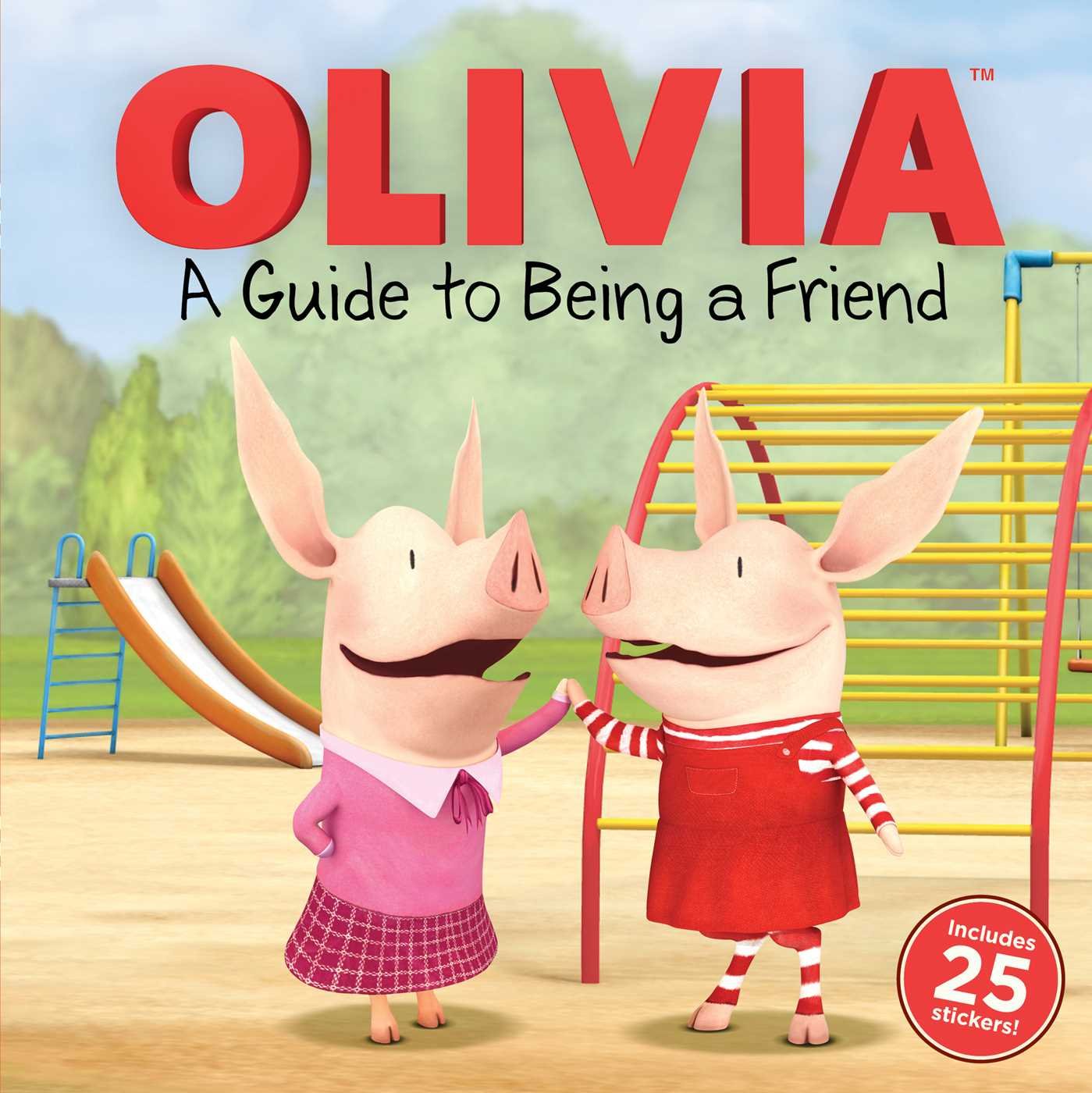 A Guide to Being a Friend (Olivia TV Tiein)