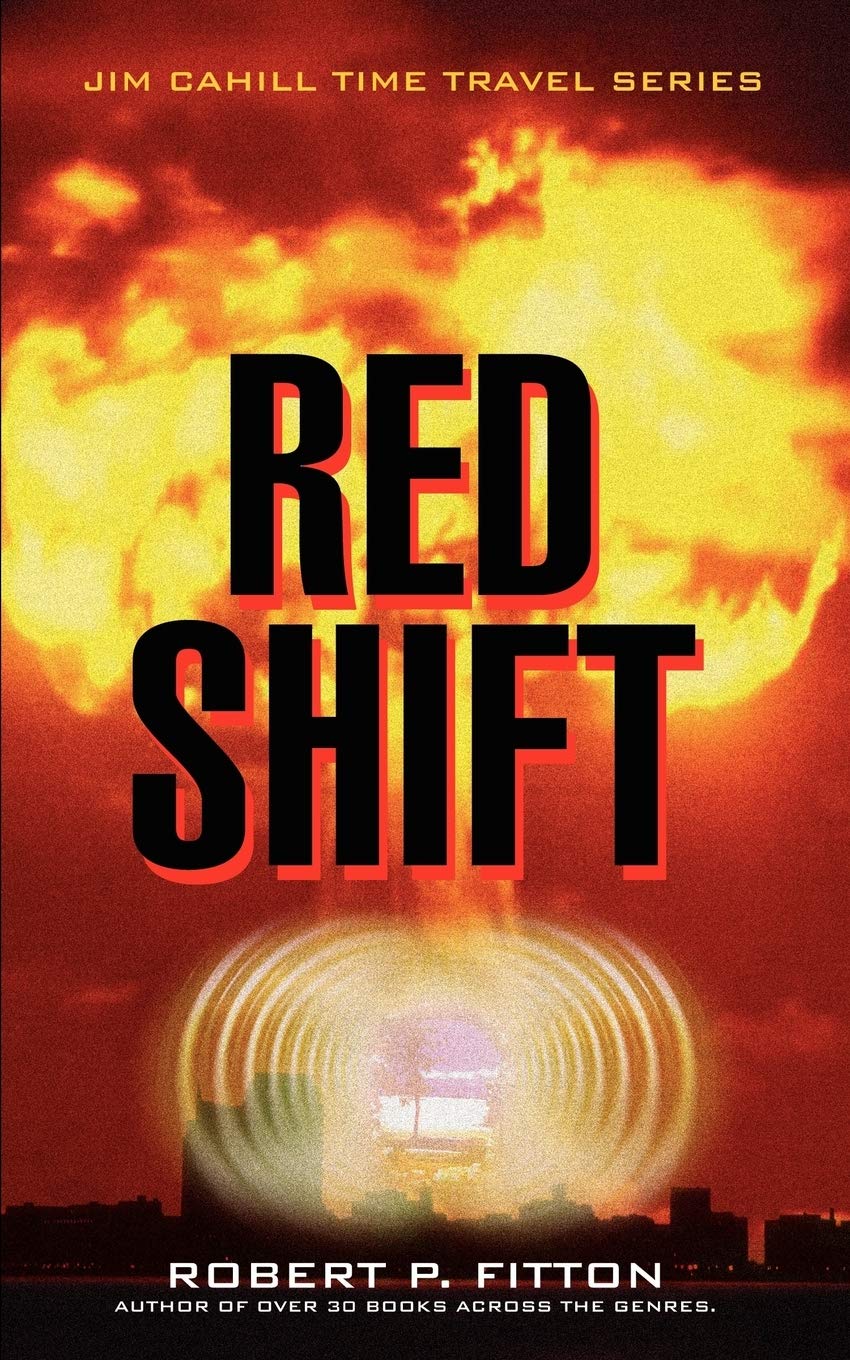 Red Shift: Jim Cahill Time Travel Series,Used