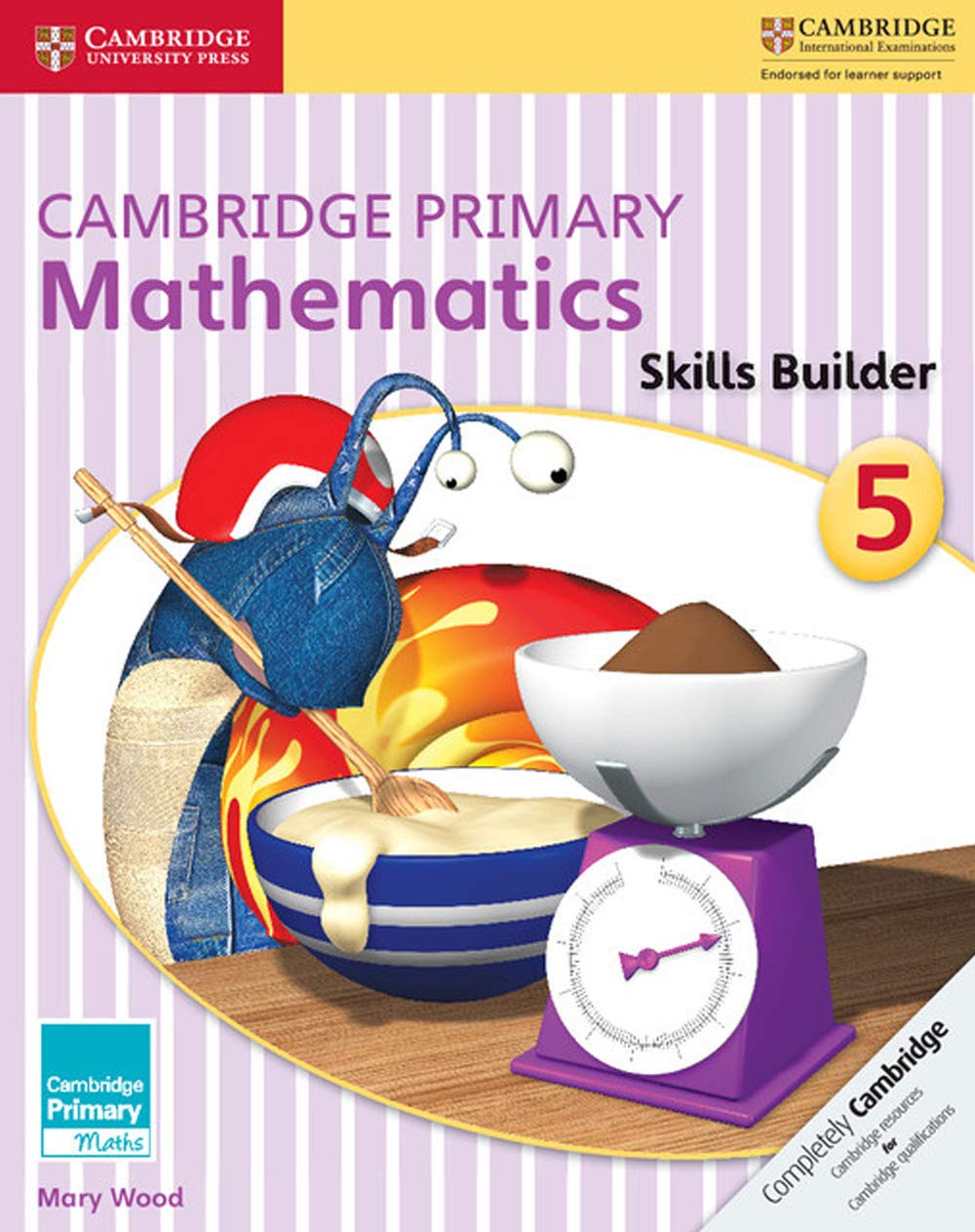 Cambridge Primary Mathematics Skills Builder 5 (Cambridge Primary Maths),Used