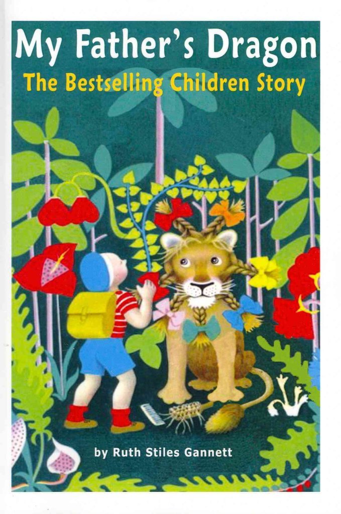 My Father's Dragon: The Bestselling Children Story,New