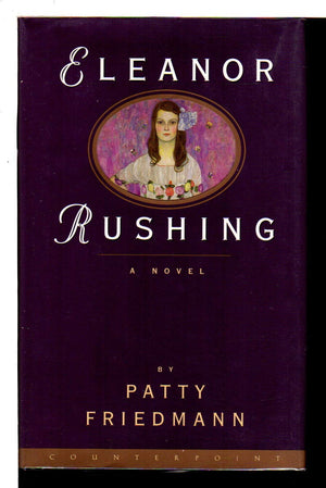 Eleanor Rushing: A Novel,Used