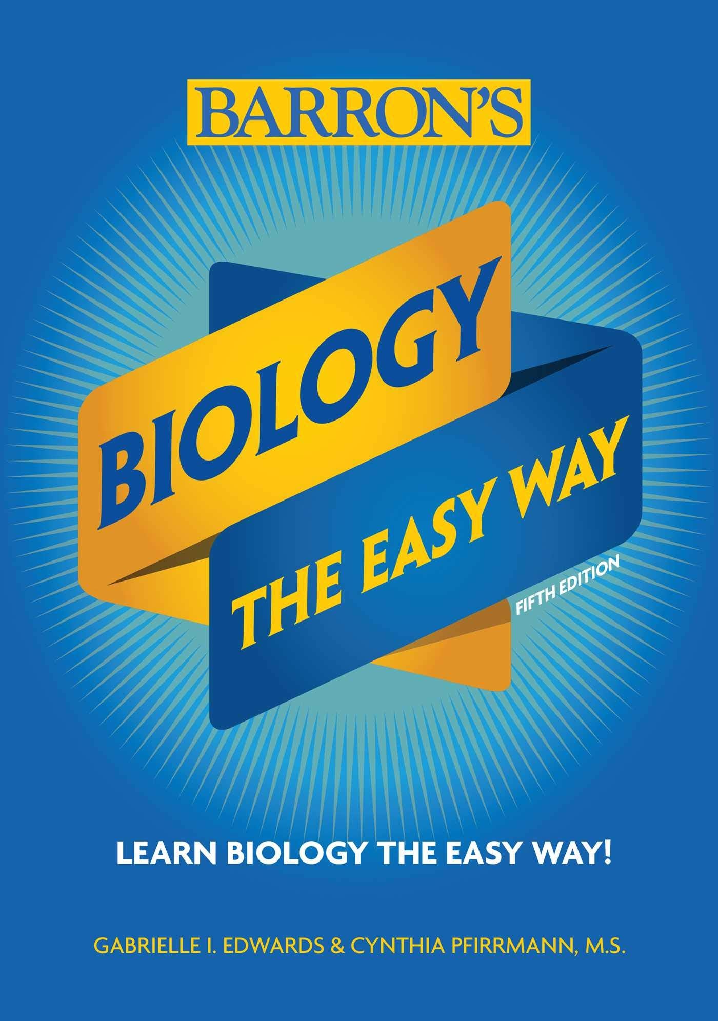 Biology: The Easy Way (Barron's Easy Way),Used