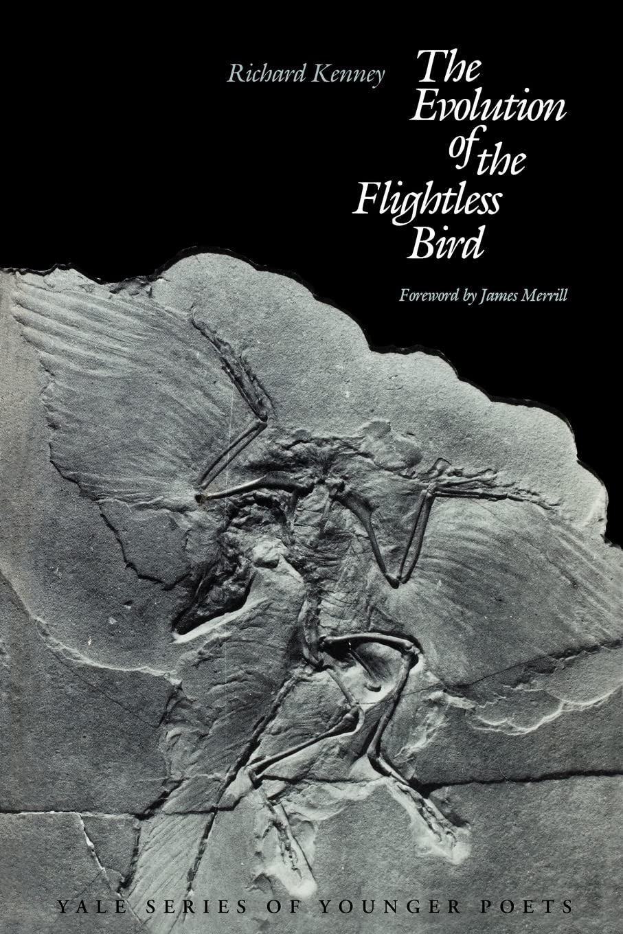 The Evolution of the Flightless Bird (Yale Series of Younger Poets),New
