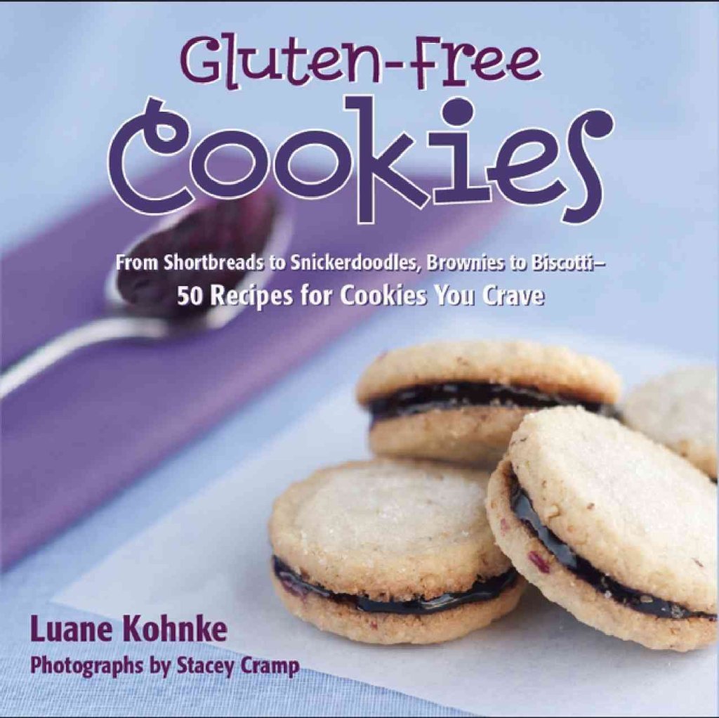 Gluten Free Cookies: From Shortbreads to Snickerdoodles, Brownies to Biscote50 Recipes for Cookies You Crave,Used