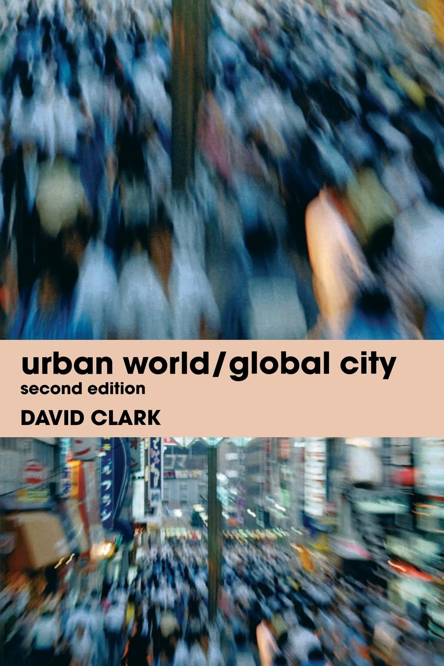 Urban World/Global City, Second Edition,Used