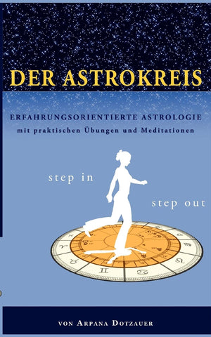 Der AstroKreis: Erfahrungsorientierte Astrologie mit praktischen bungen und Meditationen (German Edition),Used