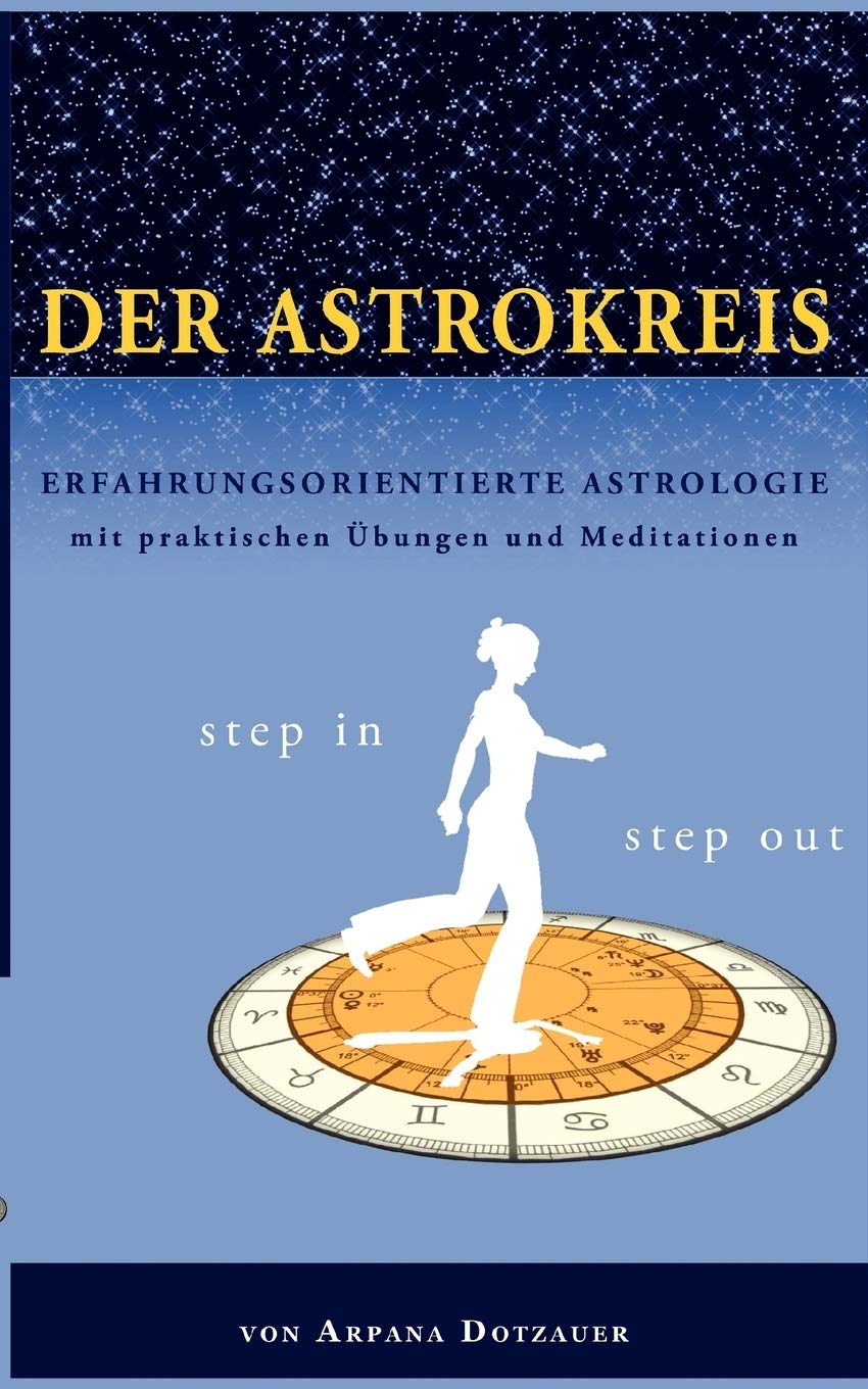 Der AstroKreis: Erfahrungsorientierte Astrologie mit praktischen bungen und Meditationen (German Edition),Used