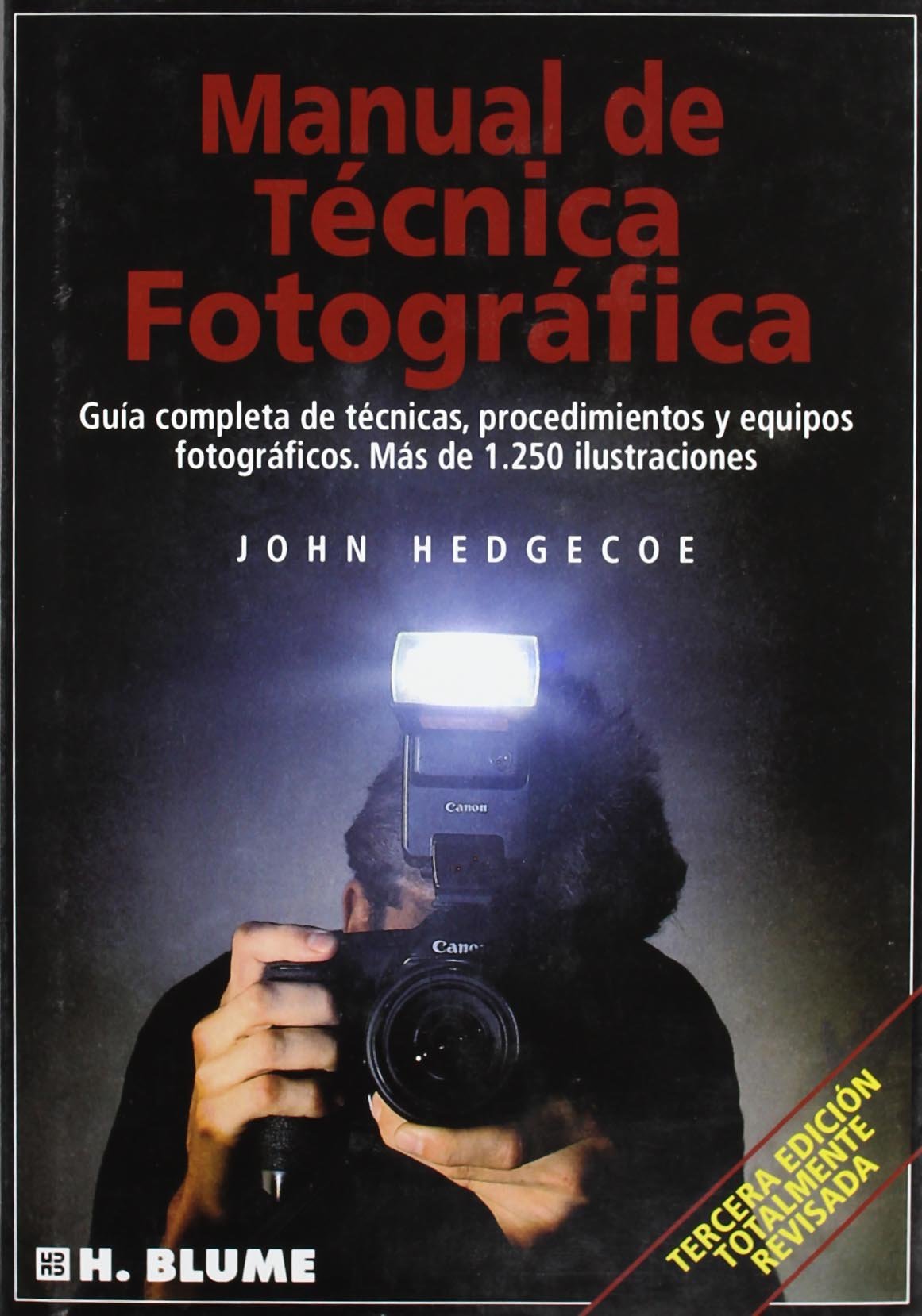 Manual De Tcnica Fotogrfica (Fotografa) (Spanish Edition),Used