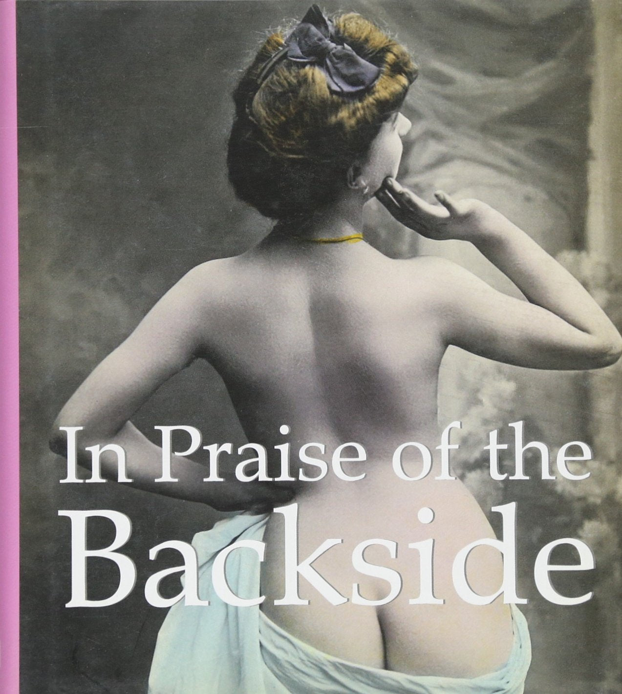 In Praise Of The Backside (Mega Square)