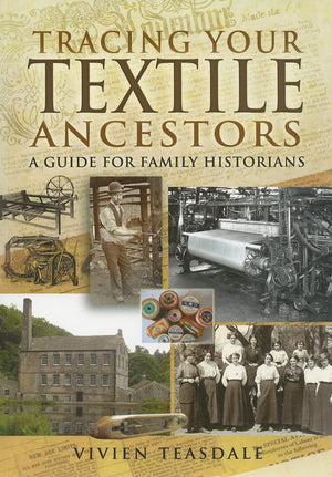Tracing Your Textile Ancestors (Tracing your Ancestors),Used