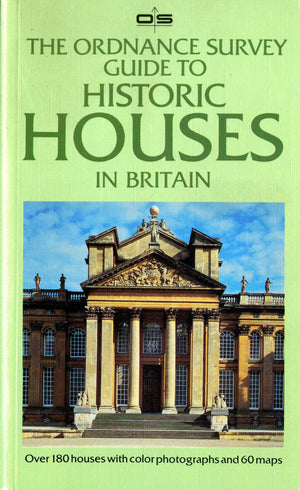The Ordnance Survey Guide to Historic Houses in Britain,Used