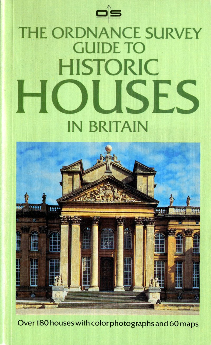 The Ordnance Survey Guide to Historic Houses in Britain,Used