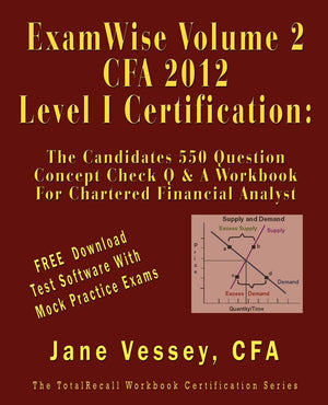 Examwise Volume 2 For 2012 Cfa  Level I Certification The Second Candidates Question And Answer Workbook For Chartered Financial,Used