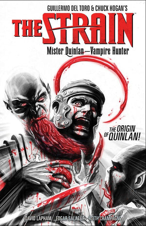 The Strain: Mister Quinlanvampire Hunter