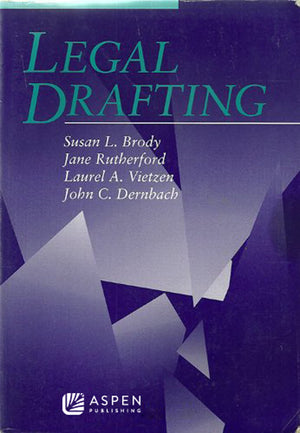 Legal Drafting (Aspen Coursebook),Used