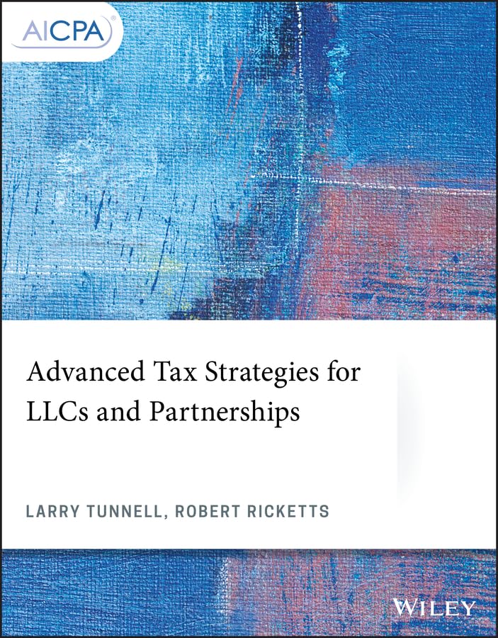 Advanced Tax Strategies for LLCs and Partnerships (AICPA),Used