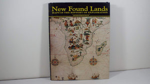 New Found Lands: Maps in the History of Exploration,Used