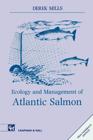 Ecology and Management of Atlantic Salmon,Used