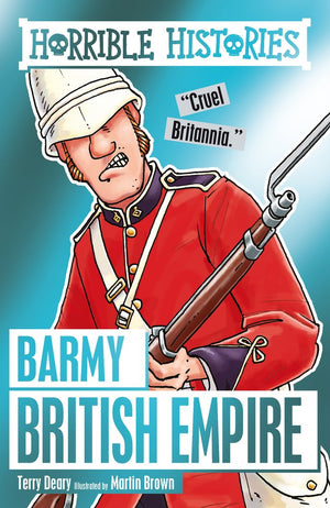Horrible Histories Barmy British Empire
