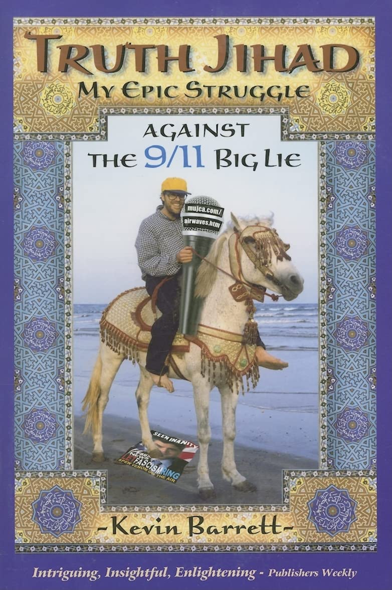 Truth Jihad: My Epic Struggle Against the 9/11 Big Lie,Used