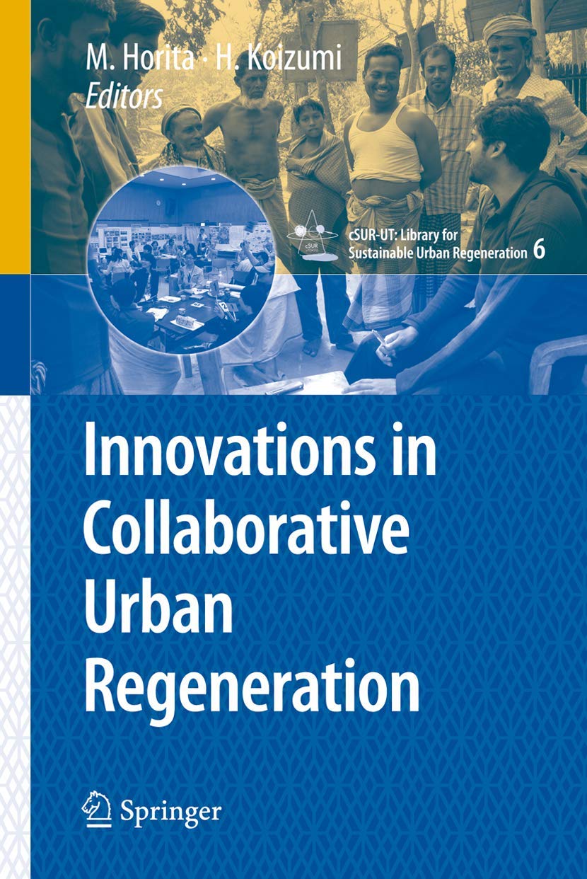 Innovations in Collaborative Urban Regeneration (cSURUT Series: Library for Sustainable Urban Regeneration, 6),Used
