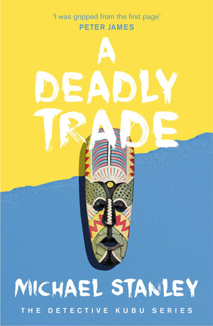 A Deadly Trade