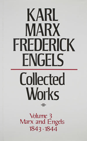 Karl Marx, Frederick Engels: Marx and Engels 184344 (3) (Volume 3),New