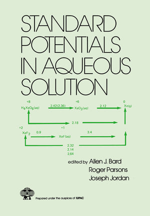 Standard Potentials In Aqueous Solution (Monographs In Electroanalytical Chemistry And Electrochemistr),Used