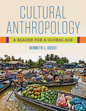 Cultural Anthropology: A Reader for a Global Age,Used