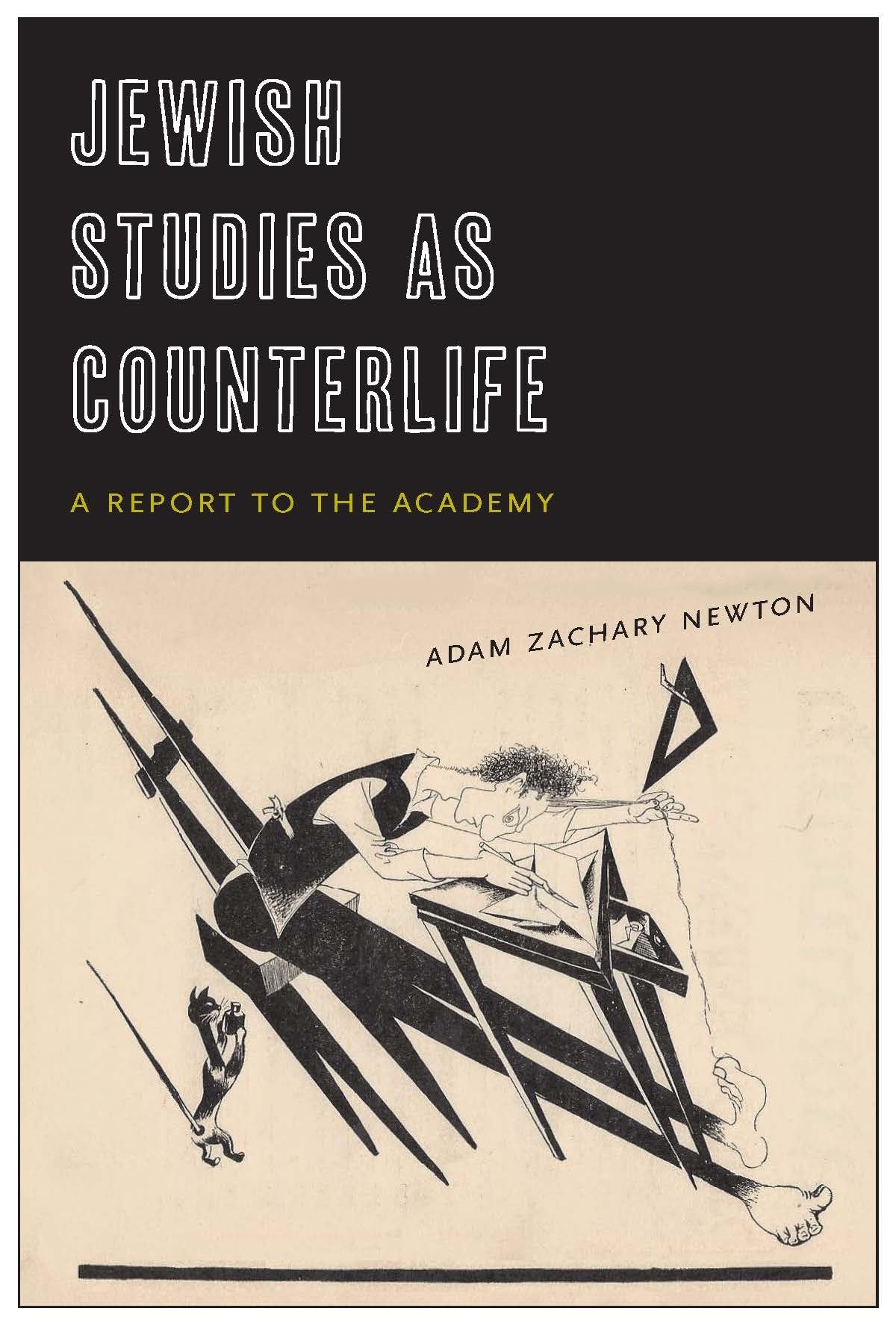 Jewish Studies as Counterlife: A Report to the Academy,Used