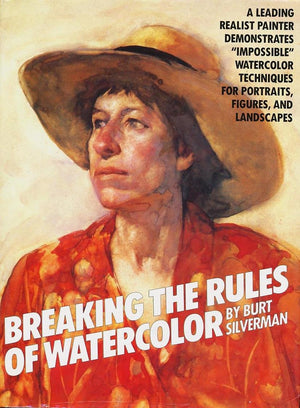 Breaking The Rules Of Watercolor