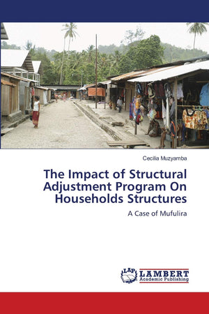 The Impact of Structural Adjustment Program On Households Structures: A Case of Mufulira,Used