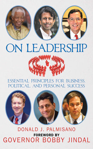 On Leadership: Essential Principles for Business, Political, and Personal Success,New