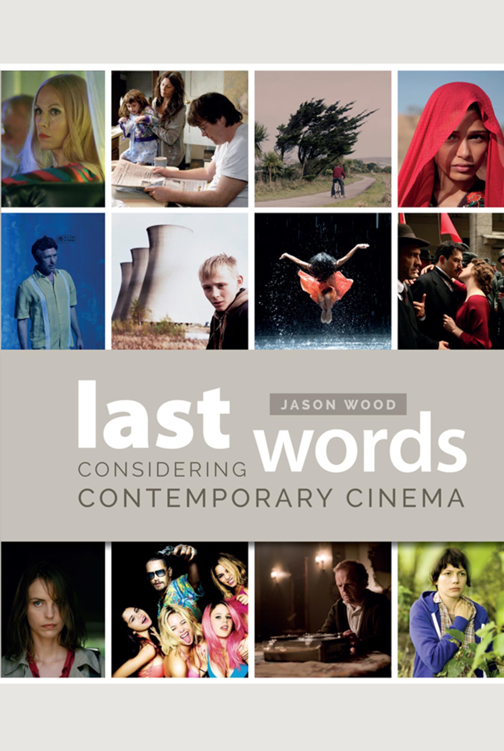 Last Words: Considering Contemporary Cinema,Used