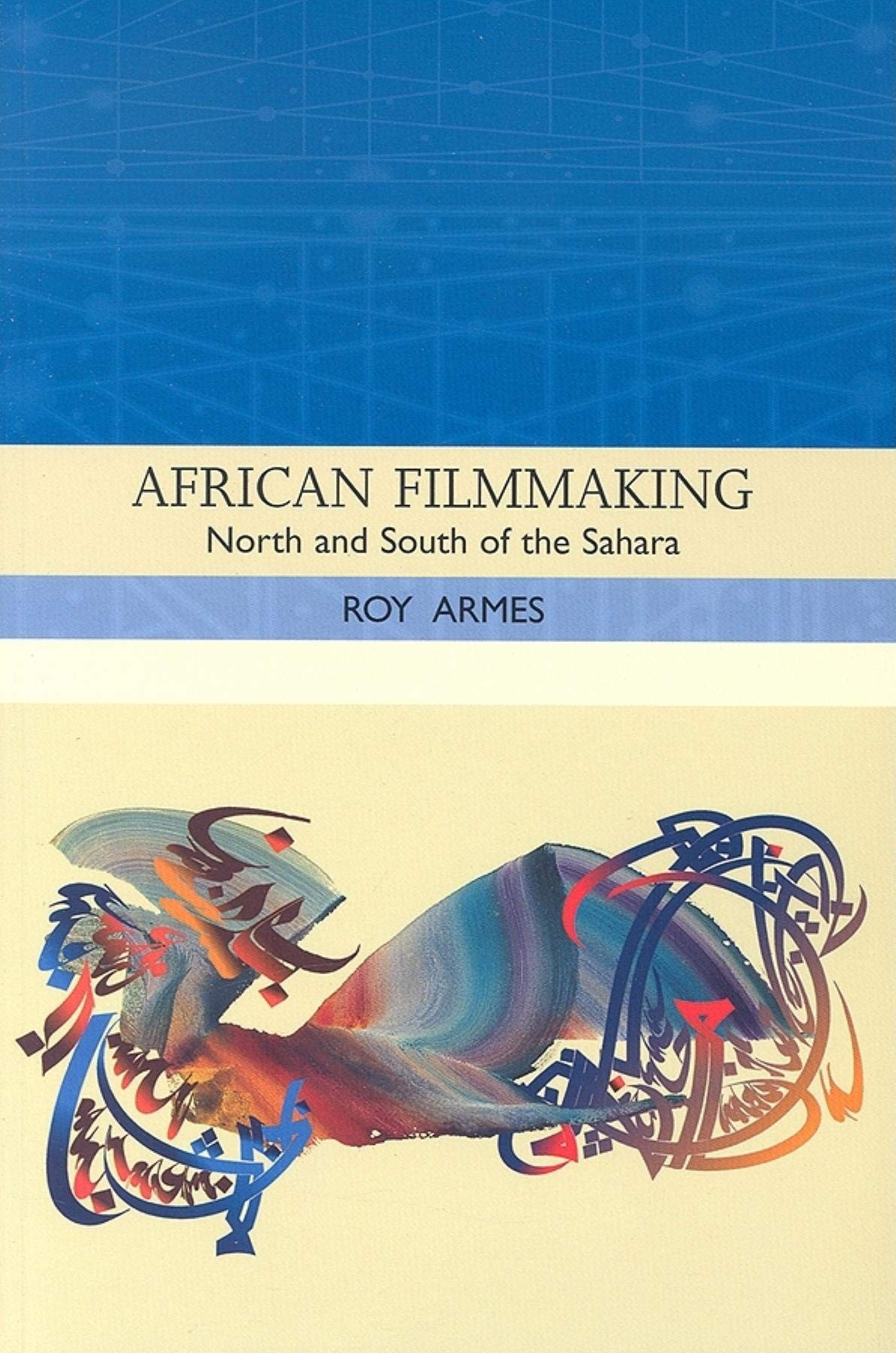 African Filmmaking: North and South of the Sahara,Used