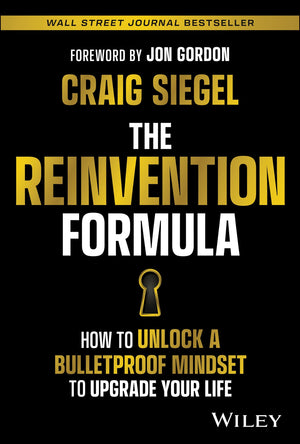 The Reinvention Formula: How to Unlock a Bulletproof Mindset to Upgrade Your Life,Used