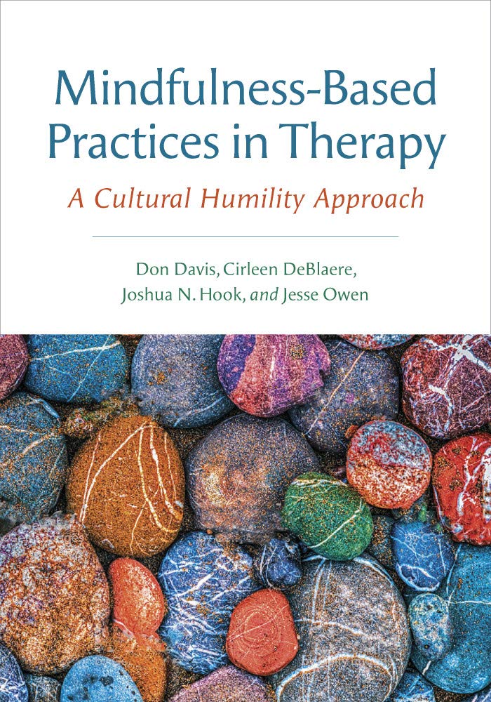 MindfulnessBased Practices in Therapy: A Cultural Humility Approach