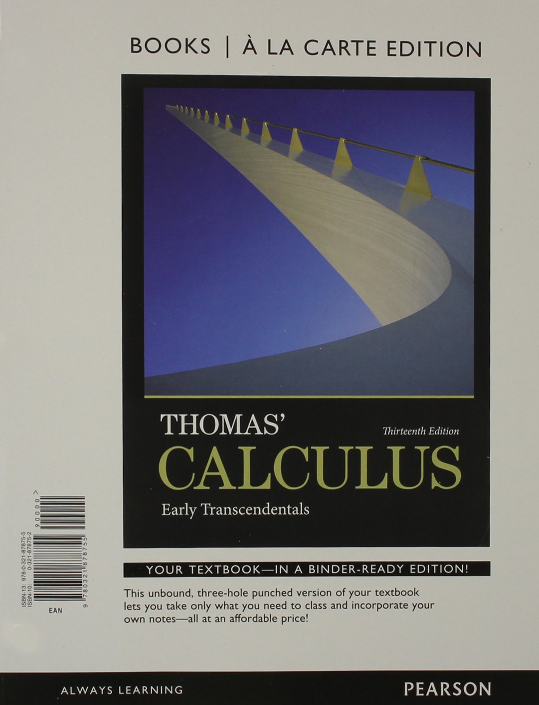 Thomas' Calculus: Early Transcendentals, Books a la Carte Edition,Used