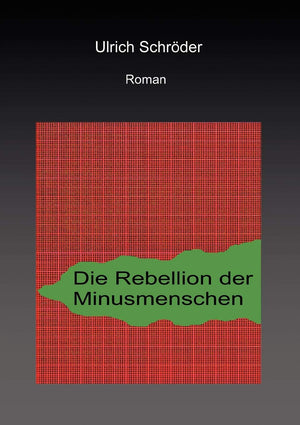 Die Rebellion der Minusmenschen (German Edition),Used