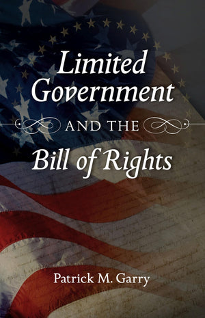 Limited Government and the Bill of Rights,Used