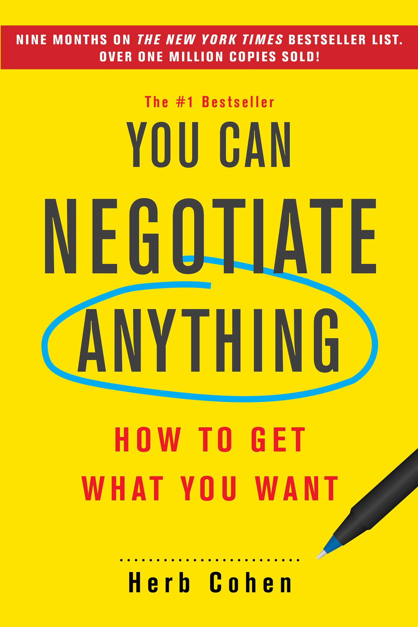 You Can Negotiate Anything: How To Get What You Want,New