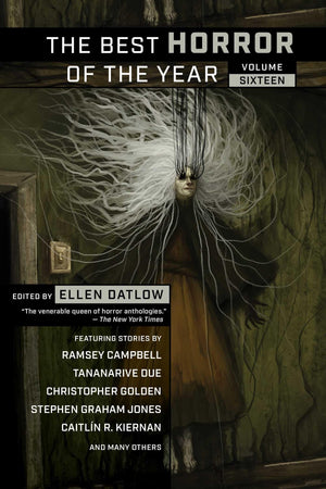 The Best Horror of the Year, Volume Sixteen (Best Horror of the Year, 16),New