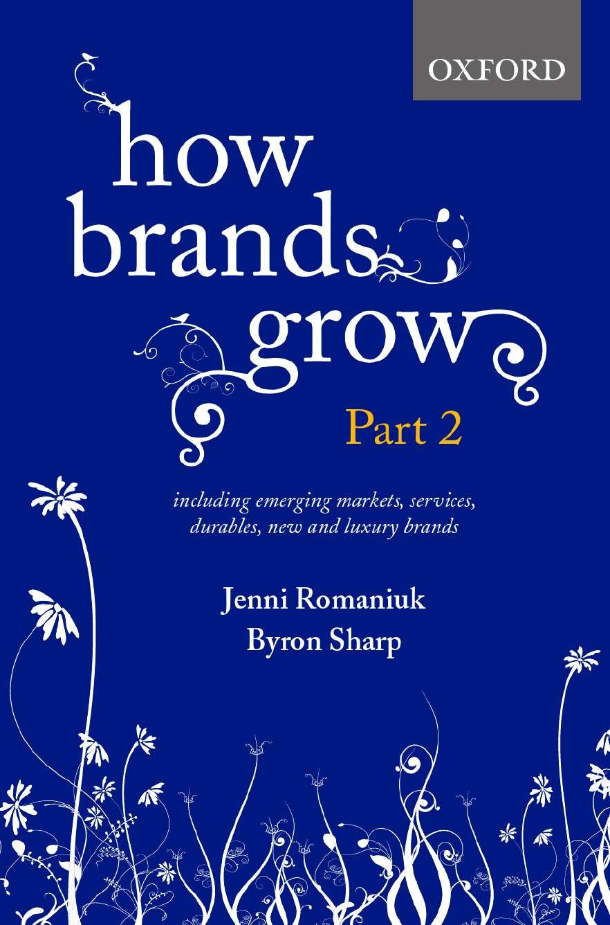How Brands Grow: Part 2: Emerging Markets, Services, Durables, New and Luxury Brands,Used
