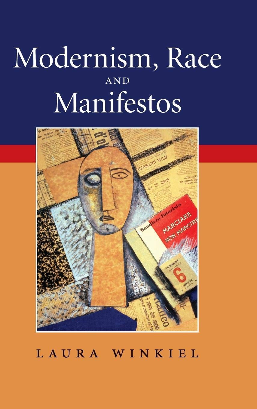 Modernism, Race and Manifestos,Used