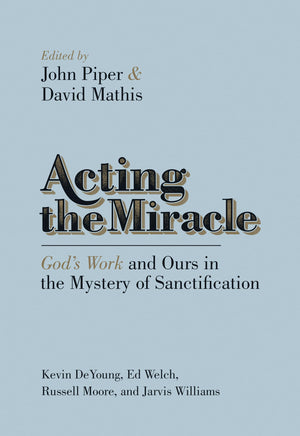Acting the Miracle,New